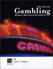 Cover of: The Online Gambling Market Research Handbook