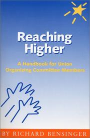 Cover of: Reaching Higher by Richard Bensinger