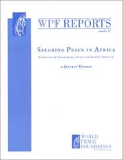 Cover of: Securing Peace in Africa: An Analysis of Peacekeeping and Peace Enforcement Potential (WPF Report #17)