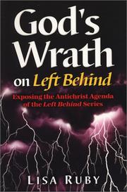 God's Wrath on Left Behind by Lisa Ruby