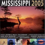 Cover of: Mississippi 2005 Scenic Calendar