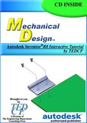 Cover of: Mechanical Design R8: Autodesk Inventor Release 8 Interactive Tutorial by TEDCF