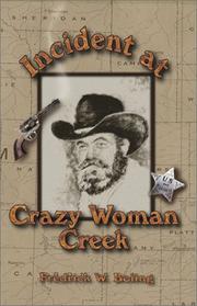 Cover of: Incident at Crazy Woman Creek