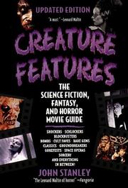 Cover of: Creature features: the science fiction, fantasy, and horror movie guide