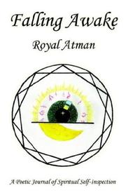 Falling Awake by Royal Atman