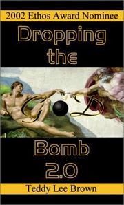 Dropping the God Bomb 2.0 by Teddy Lee Brown