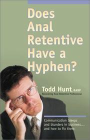 Cover of: Does Anal Retentive Have a Hyphen?