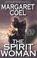 Cover of: The spirit woman