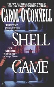 Cover of: Shell Game (Kathleen Mallory Novels) by Carol O'Connell