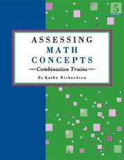 Cover of: Assessing Math Concepts/Combination Trains by Kathy Richardson