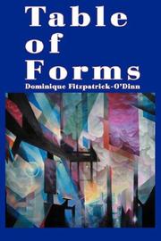 Table of Forms by Dominique Fitzpatrick-O'Dinn