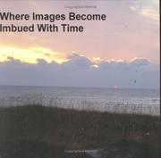 Cover of: Where Images Become Imbued With Time