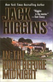 Cover of: In the hour before midnight by Jack Higgins