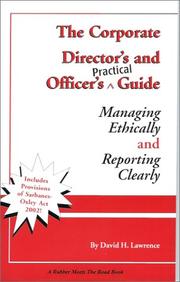 The Corporate Director's and Officer's Practical Guide