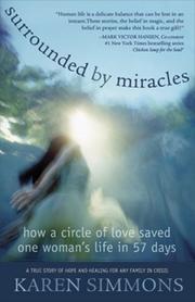Cover of: Surrounded By Miracles | Karen L. Simmons