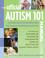 Cover of: The Official Autism 101 Manual