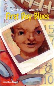 Cover of: Meet Julius Carmichael: First Day Blues