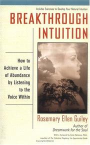 Cover of: Breakthrough Intuition: How to Achieve a Life of Abundance by Listening to the Voice Within
