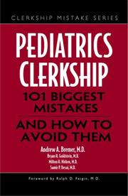 Cover of: Pediatrics Clerkship: 101 Biggest Mistakes and How to Avoid Them