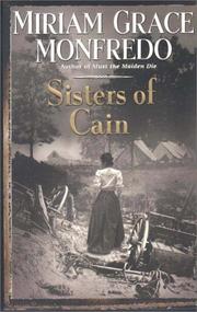 Cover of: Sisters of Cain by Miriam Grace Monfredo
