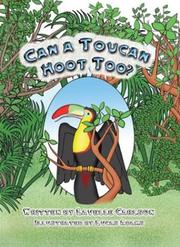 Can a Toucan Hoot Too? A Phonemic Awareness Tale (Phonemic Awareness Tales) by Lavelle Carlson