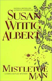 Cover of: Mistletoe man by Susan Wittig Albert