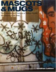 Cover of: Mascots & Mugs: The Characters and Cartoons of Subway Graffiti