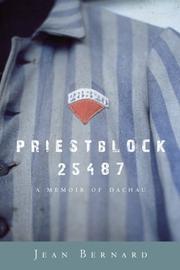 Cover of: Priestblock 25487: A Memoir of Dachau