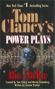 Cover of: Tom Clancy's power plays. by created by Tom Clancy and Martin Greenberg ; written by Jerome Preisler.