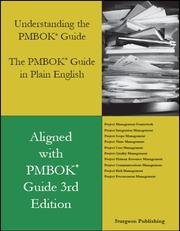 Understanding the PMBOK Guide - The PMBOK Guide in Plain English by Brent W. Knapp