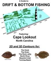 Cover of: A Guide to Drift & Bottom Fishing Featuring Cape Lookout North Carolina