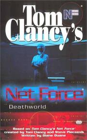 Cover of: Deathworld (Tom Clancy's Net Force; Young Adults, No. 13) by Tom Clancy, Diane Duane