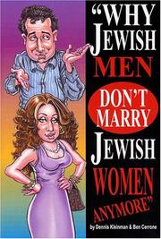 Cover of: Why Jewish Men Don't Marry Jewish Women Anymore / Why Jewish Women Don't Marry Jewish Men Anymore