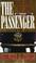 Cover of: The passenger