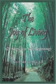 Cover of: The Joy of Living (20 Steps to a New Beginning) | Terri L. McCrea, M.Ed., LPC