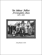 Cover of: Dr. Oskar Adler: A Complete Man