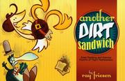 Cover of: Another Dirt Sandwich: Some Rambling and Hilarious Exploits of Tbyrd Fearlessness