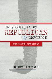 Cover of: Encyclopedia of Republican Knowledge, 2004 Election Year Edition