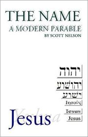 Cover of: The Name: A Modern Parable