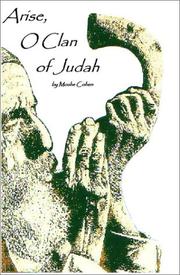Arise, O Clan of Judah by Moshe Cohen