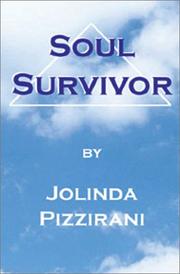 Cover of: Soul Survivor by Jolinda Pizzirani