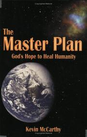 Cover of: The Master Plan: God's Hope to Heal Humanity