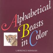 Cover of: Alphabetical Beasts in Color by Lawrence Hohman