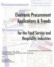 Cover of: Electronic Procurement Applications and Trends for the Food Service and Hospitality Industries