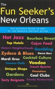 The Fun Seeker's New Orleans by Carolyn G. Kolb