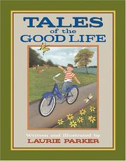 Cover of: Tales of the Good Life