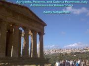 Cover of: Agrigento, Palermo, and Catania Provinces, Italy: A Reference for Researchers