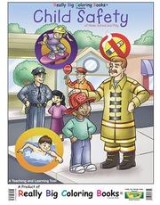 Cover of: Child Safety at Home School and Play