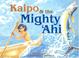 Cover of: Kaipo & the Mighty Ahi