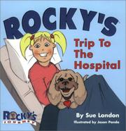 Cover of: Rocky's Trip to the Hospital